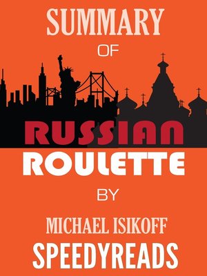 cover image of Summary of Russian Roulette by Michael Isikoff